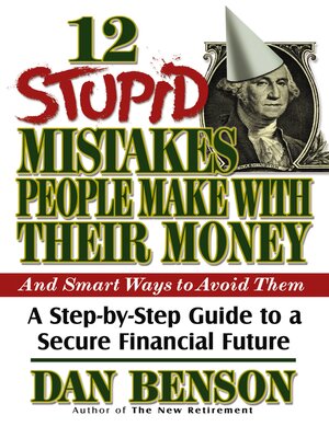 cover image of 12 Stupid Mistakes People Make with Their Money